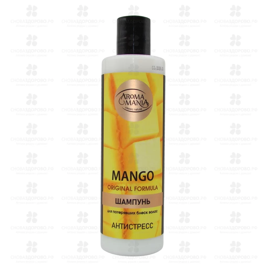 АромаМания Шампунь Манго 250мл фл. д/тусклых волос Антистресс ✅ 29918/06264 | Сноваздорово.рф